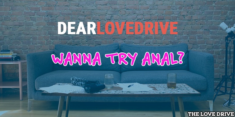 convince girlfriend to have anal