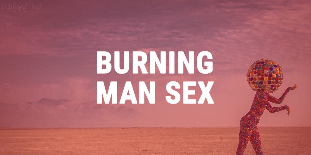 Sex At Burning Man